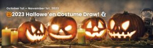 Halloween Costume Draw - October 1 to November 1